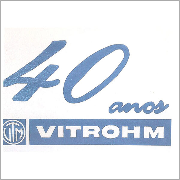 2011 - 40th Anniversary Vitrohm